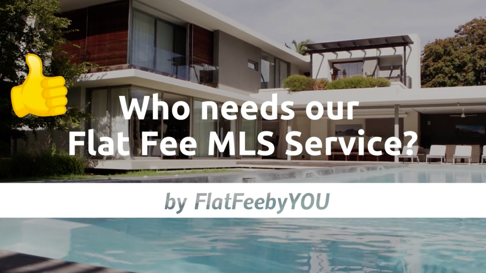 Who Needs Our Flat Fee MLS Service?